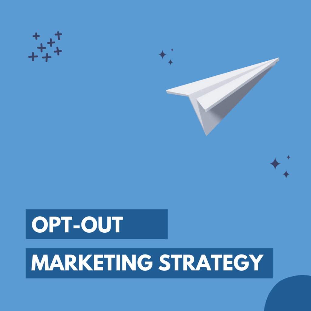 opt out marketing